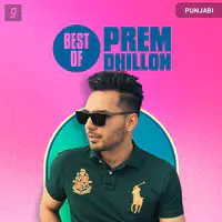 Best of Prem Dhillon