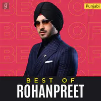 Best of Rohanpreet Singh