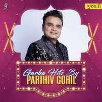 Garba Hits By Parthiv Gohil