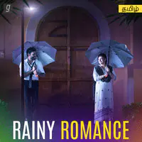 Rainy Romance - Tamil