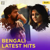 Bengali Latest Hits