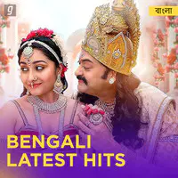 Bengali Latest Hits