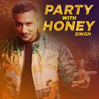 Party with Honey Singh