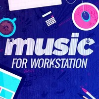 Music for Workstation