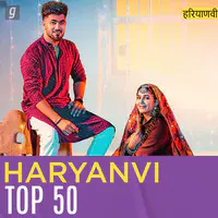 Haryanvi Top 50