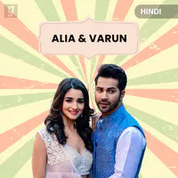 Hit Pair : Alia & Varun