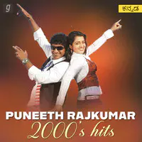 Puneeth Rajkumar 2000's Hits