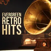 Evergreen Retro Hits