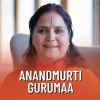 Anandmurti Gurumaa Hindi Playlist