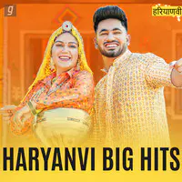 Big Hits - Haryanvi