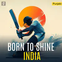 Born To Shine India