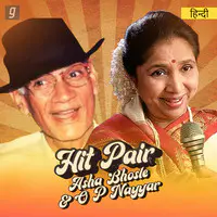 Hit Pair - Asha Bhosle & O P Nayyar