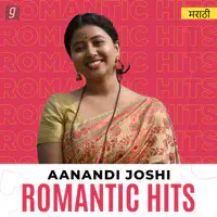 Aanandi Joshi - Romantic Hits