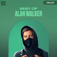 Best Of Alan Walker, Alan Walker Songs, Alan Walker Faded & Faded Lyrics