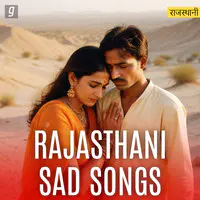 Rajasthani Sad Songs