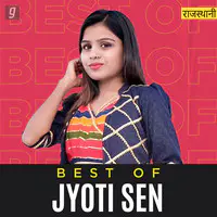 Best of Jyoti Sen