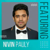 Featuring Nivin Pauly