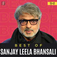 Best of Sanjay Leela Bhansali