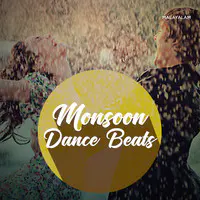 Monsoon Dance Beats