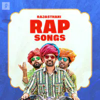 Rajasthani Rap Songs
