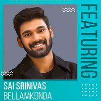 Featuring Sai Srinivas Bellamkonda