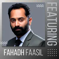 Featuring Fahadh Faasil