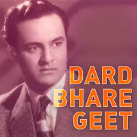 Dard Bhare Geet - Mukesh