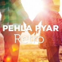 Pehla Pyar Retro