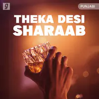 Theka Desi Sharab