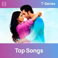 T-Series Top Songs