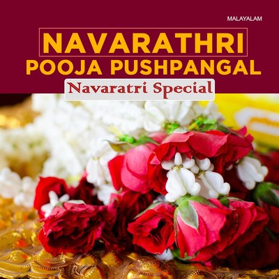 Navarathri Pooja Pushpangal Music Playlist: Best MP3 Songs on Gaana.com