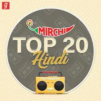 Mirchi Top 20 - Hindi