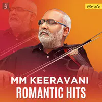 MM Keeravani Romantic Hits