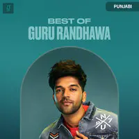 Best of Guru Randhawa