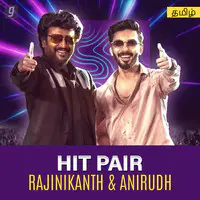 Hit Pair : Anirudh & Rajinikanth