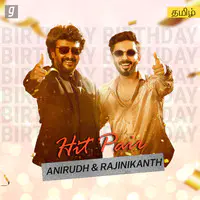 Hit Pair : Anirudh & Rajinikanth