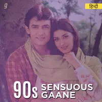 90s Sensuous Gaane