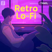 Retro LoFi : Tamil
