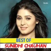 Best of Sunidhi Chauhan Telugu