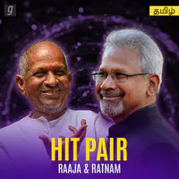 Hit Pair : Raaja & Ratnam