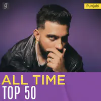 Punjabi All Time Top 50