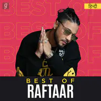 Best of Raftaar