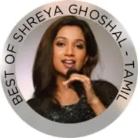 Best of Shreya Ghoshal Tamil