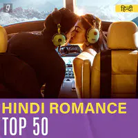 Hindi Romance Top 50