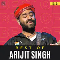 Best of Arijit Singh