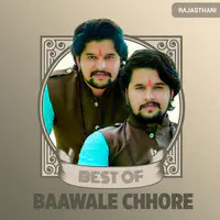 Best of Baawale Chhore