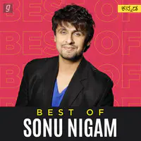 Best of Sonu Nigam Kannada