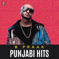 B Praak: Punjabi Hits