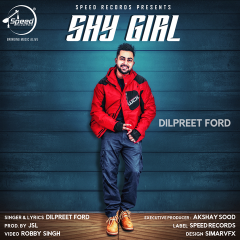 Shy Girl Song Download Shy Girl Mp3 Punjabi Song Online Free On Gaana Com