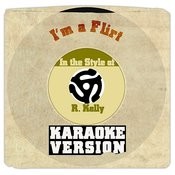 I M A Flirt In The Style Of R Kelly Karaoke Version Single Song Download I M A Flirt In The Style Of R Kelly Karaoke Version Single Mp3 Song Online Free - ima ima ima ima flirt roblox id code